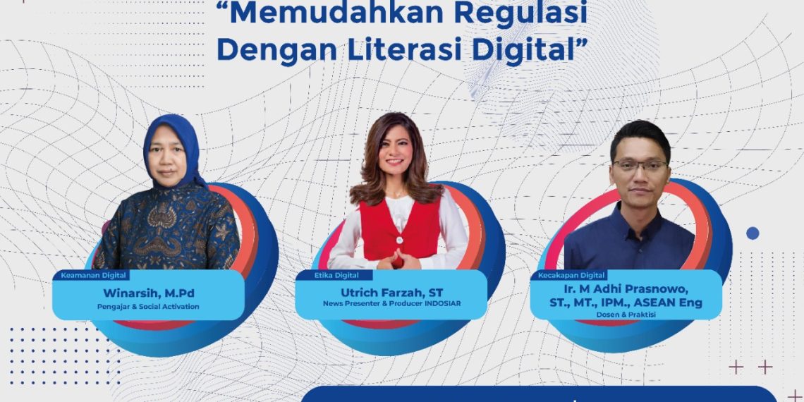 Memudahkan Regulasi Dengan Literasi Digital