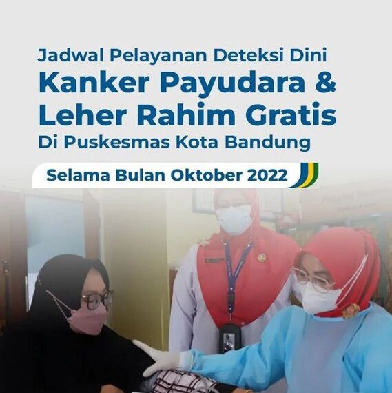 Jadwal Pelayanan Deteksi Dini Kanker Payudara & Leher Rahim Gratis