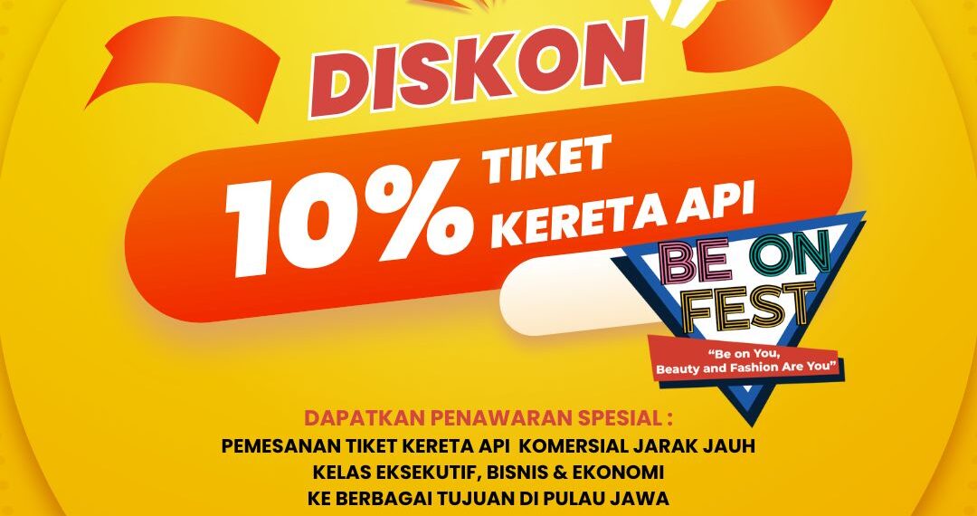 KAI Daop 2 Bandung Tebar Diskon 10 Persen Tiket di Event BE ON FEST