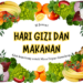 Hari Gizi dan Makanan 2025